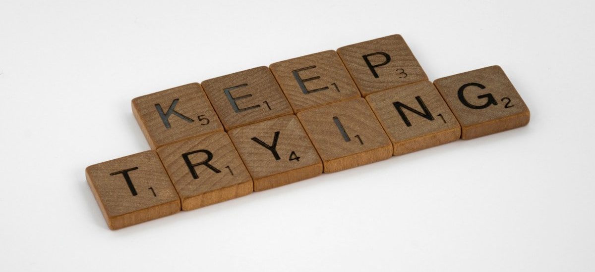 scrabble, scrabble pieces, lettering, letters, wood, scrabble tiles, white background, words, quote, letters, type, typography, design, layout, focus, bokeh, blur, photography, images, image, keep trying, do the work, work, put in the hours, laziness, procrastination, nocrastination, do it, just do it, keep going, don't stop, persistence, grind, one step at a time, one foot after the other, pressing on, press on, 
